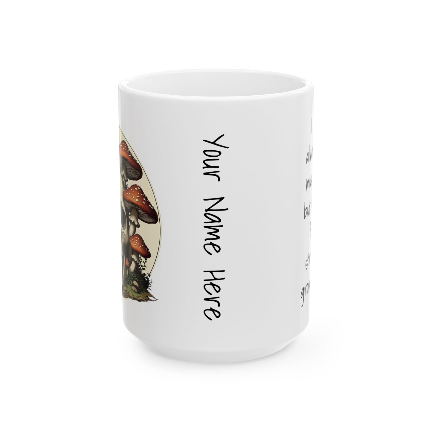 Personalized Mug - Whimsical Mushroom and Skull Ceramic Mug (11oz, 15oz)