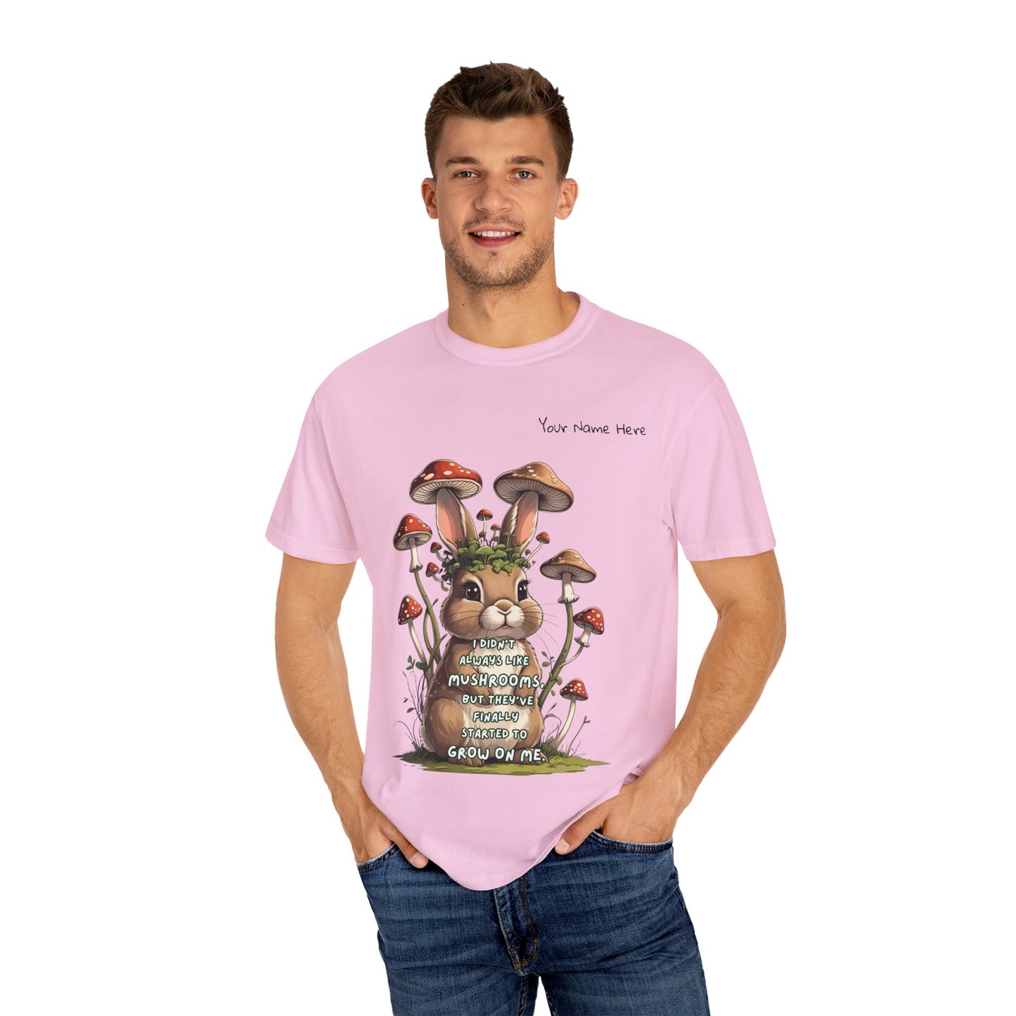 Cute Mushroom Bunny T-Shirt, Funny Quote Tee, Gift for Nature Lovers, Trendy Unisex Shirt, Casual Wear, Gardening Gift